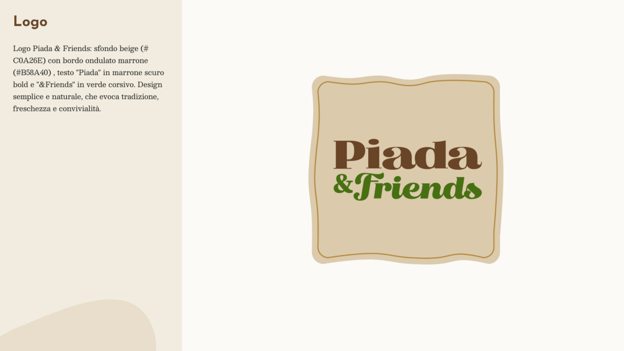 Logo "Piada & Friends" con sfondo beige e bordo marrone ondulato. Il testo "Piada" è in marrone scuro bold, mentre "&Friends" è in verde corsivo.